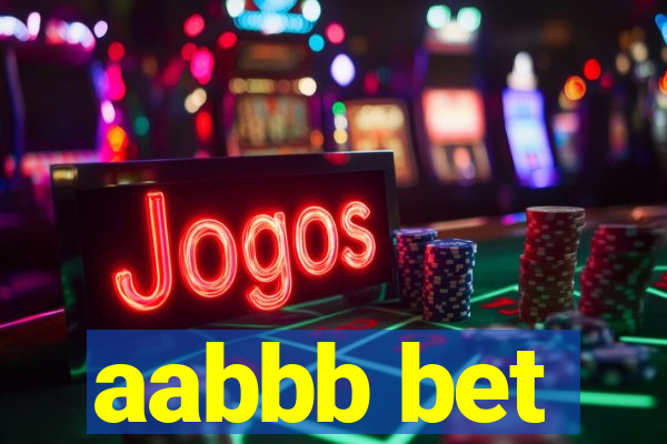 aabbb bet