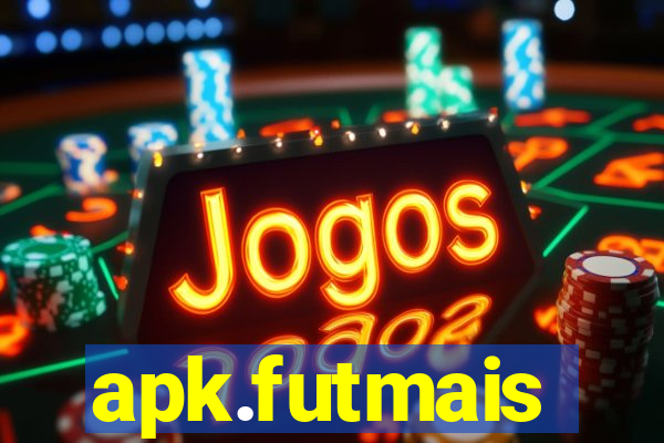 apk.futmais