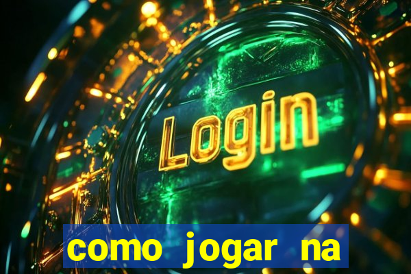 como jogar na roleta cassino