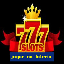 jogar na loteria dos estados unidos