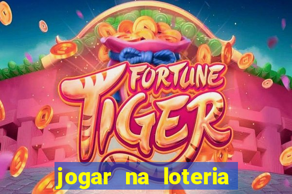 jogar na loteria dos estados unidos
