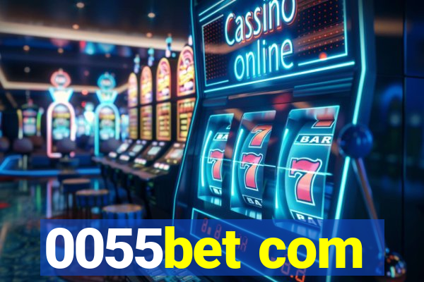 0055bet com