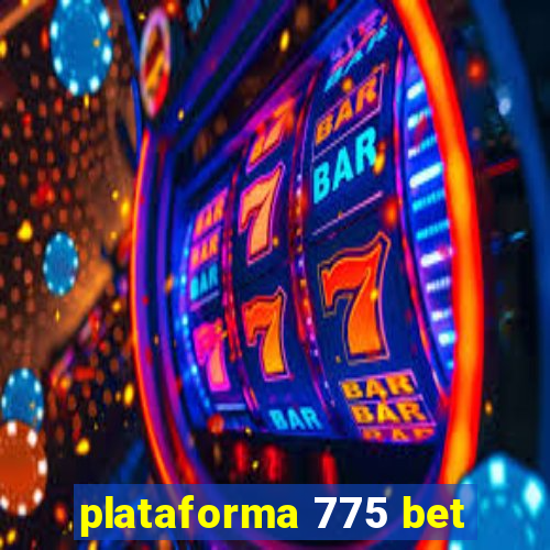 plataforma 775 bet