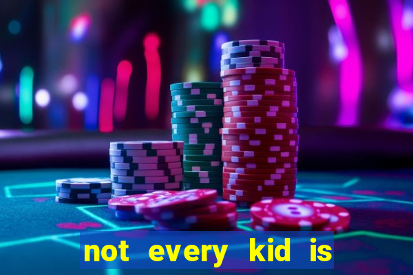 not every kid is a football and basketball star but there are plenty