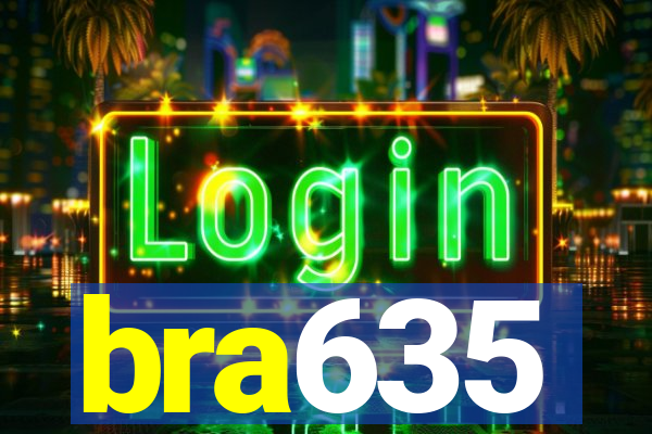 bra635