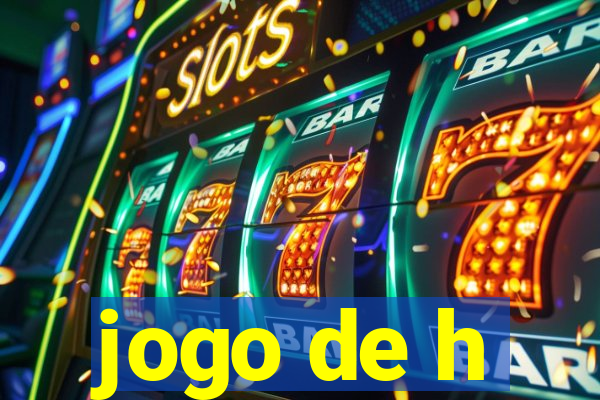 jogo de h