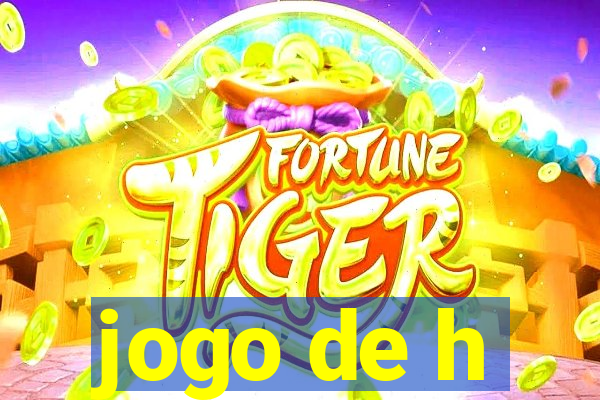 jogo de h