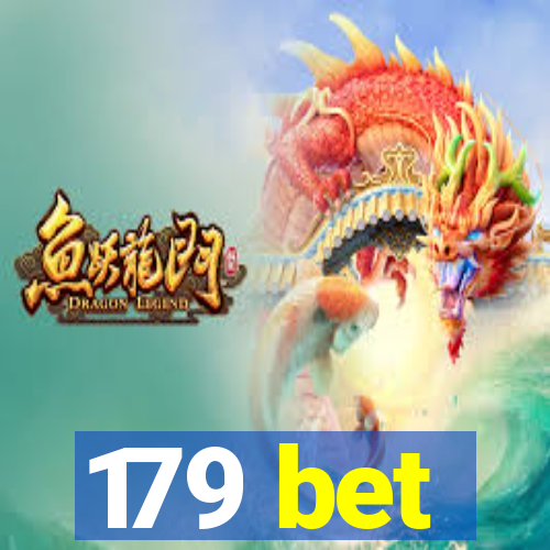 179 bet