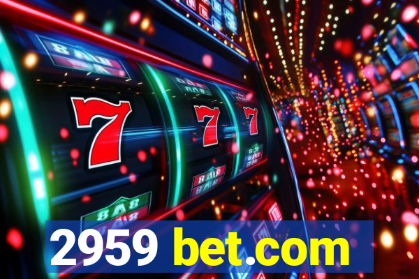 2959 bet.com