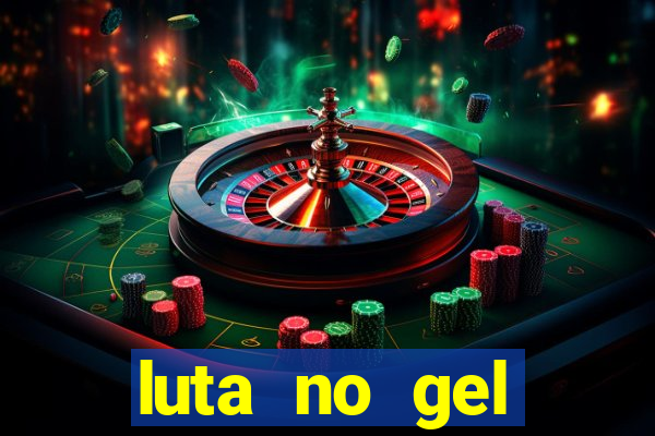 luta no gel cassino dance