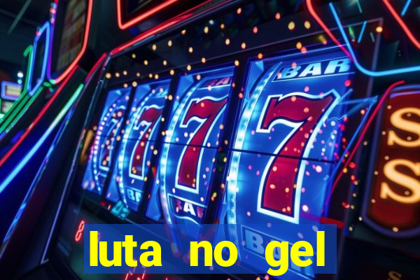 luta no gel cassino dance