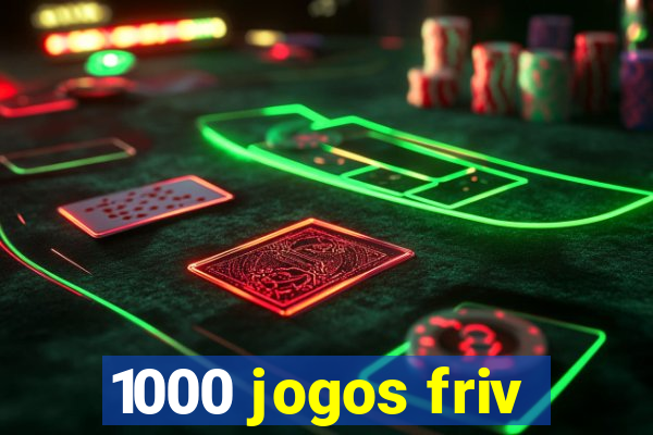 1000 jogos friv