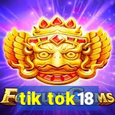 tik tok18