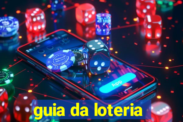 guia da loteria