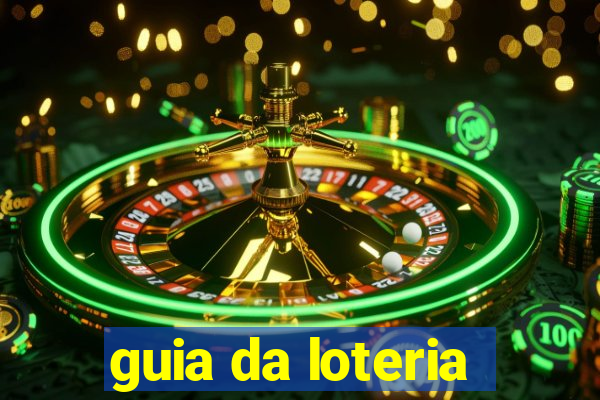guia da loteria