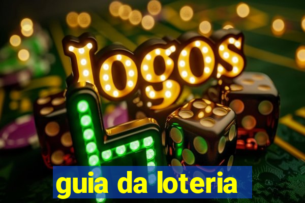 guia da loteria