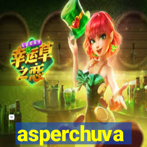 asperchuva