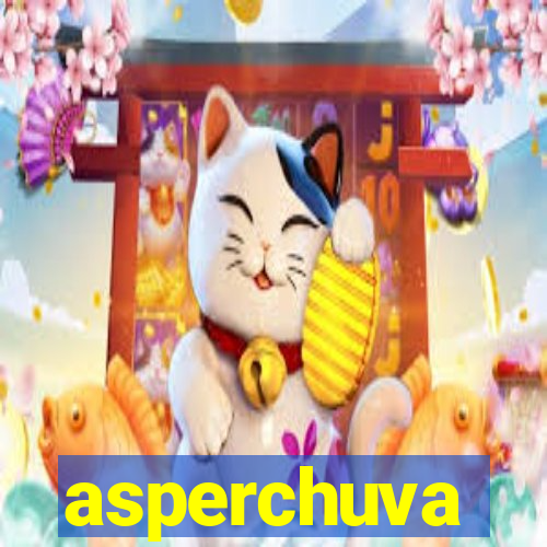 asperchuva