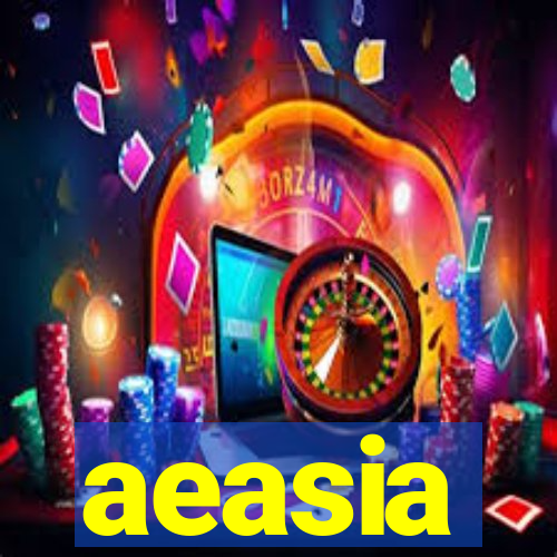 aeasia