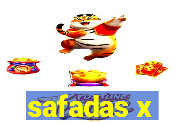 safadas x