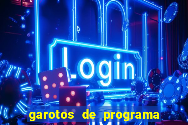garotos de programa na zona leste
