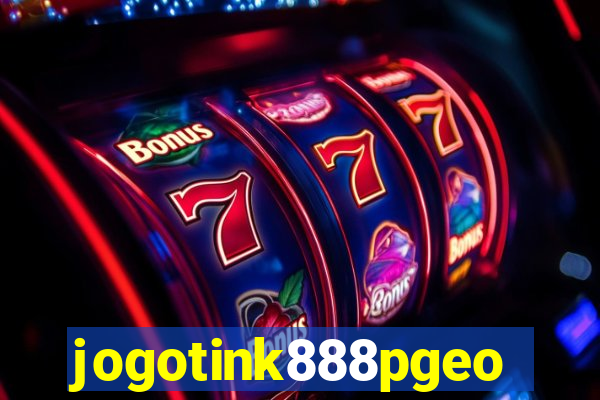 jogotink888pgeo