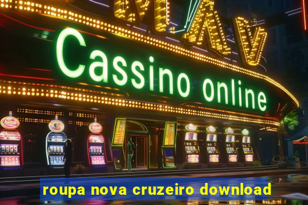 roupa nova cruzeiro download