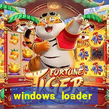 windows loader ativador windows 7