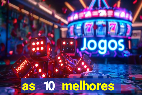 as 10 melhores plataformas de jogos