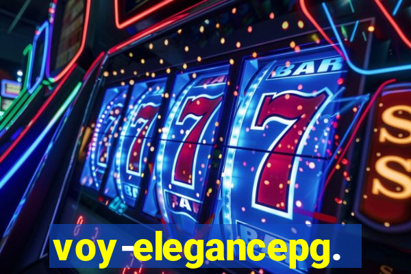 voy-elegancepg.com