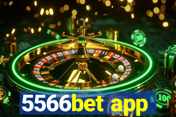 5566bet app