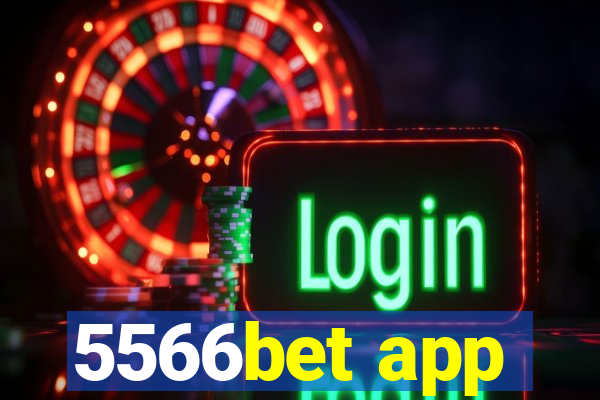 5566bet app