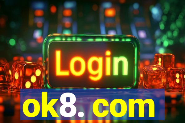 ok8. com