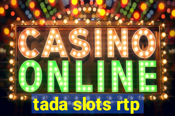 tada slots rtp
