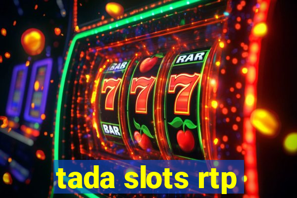 tada slots rtp