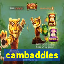 cambaddies