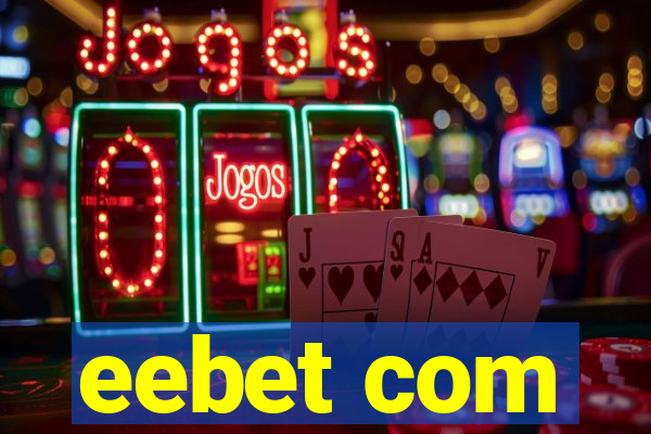 eebet com