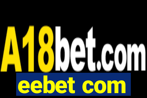 eebet com