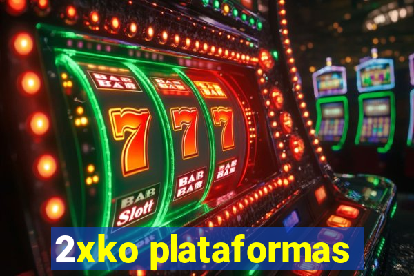 2xko plataformas