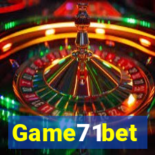 Game71bet