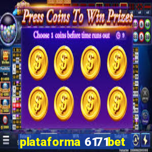 plataforma 6171bet