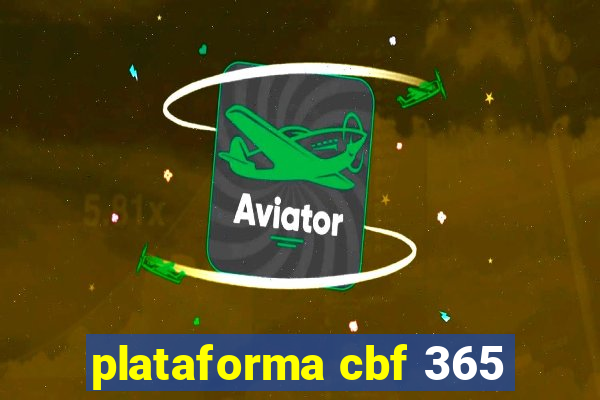 plataforma cbf 365