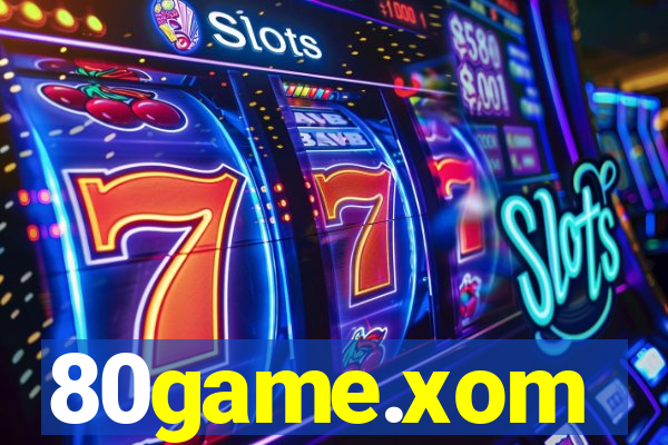 80game.xom