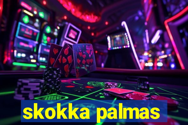 skokka palmas
