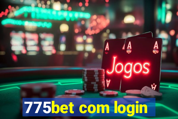 775bet com login