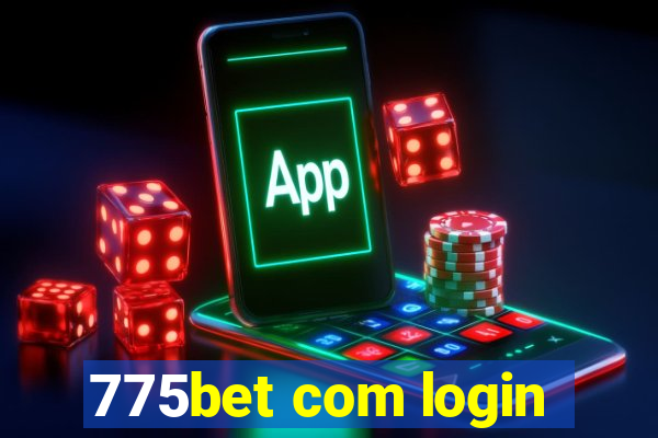 775bet com login