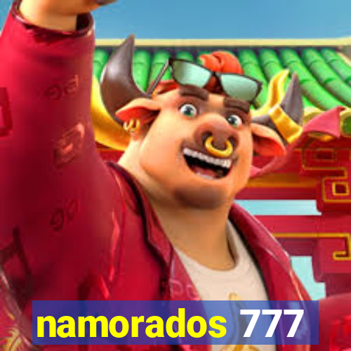 namorados 777