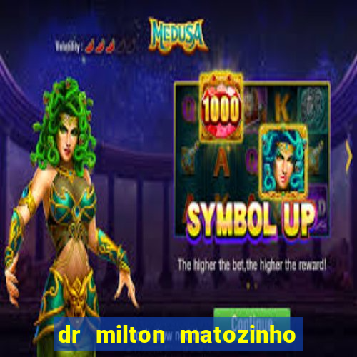 dr milton matozinho urologista santos