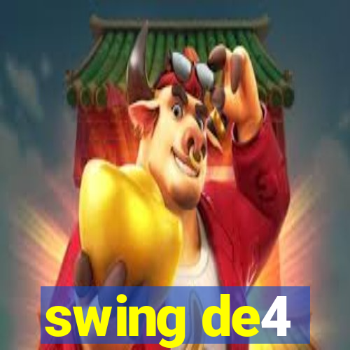 swing de4