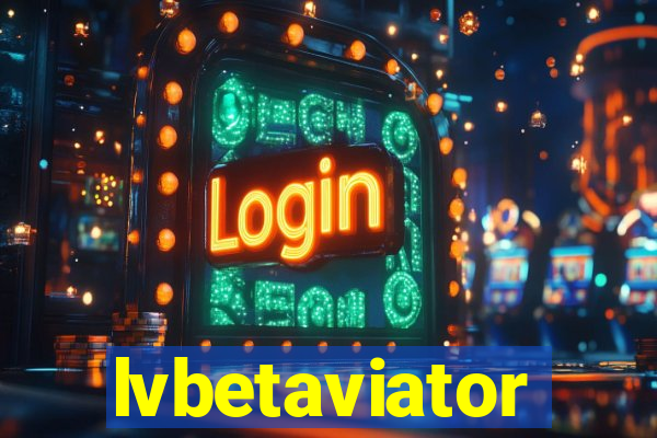 lvbetaviator